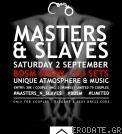 MASTERS & SLAVES